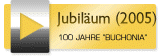 2005: 100-jähriges Vereinsjubiläum